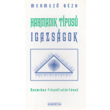 Kornétás Kiadó Harmadik típusú igazságok antikvárium - használt könyv
