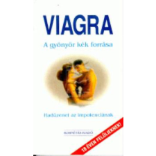 Kornétás Kiadó Viagra - A gyönyör kék forrása - Hadüzenet az impotenciának - Pusztay Sándor antikvárium - használt könyv