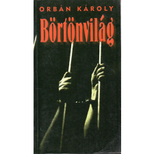 Korona Kiadó Börtönvilág - Riportok a "Gyűjtőből" antikvárium - használt könyv
