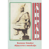 Koronás Kerecsen Árpád és Hannibál