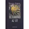 KORTÁRS KIADÓ El camino - Az út