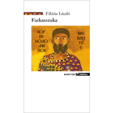 KORTÁRS KIADÓ Farkasszuka - Egy regény születése regény