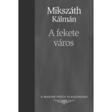 Kossuth A fekete város szépirodalom