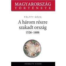 Kossuth A három részre szakadt ország egyéb e-könyv