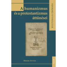 Kossuth A humanizmus és a protestantizmus áttűnései egyéb e-könyv
