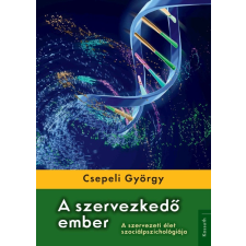 Kossuth A szervezkedő ember társadalom- és humántudomány
