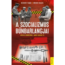 Kossuth A szocializmus bűnbarlangjai társadalom- és humántudomány
