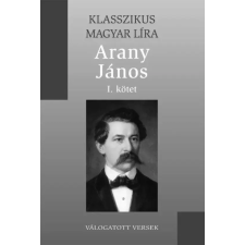 Kossuth Arany János válogatott versei 1. kötet egyéb e-könyv