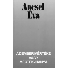 Kossuth Az ember mértéke vagy mértékhiánya egyéb e-könyv