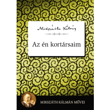 Kossuth Az én kortársaim szépirodalom