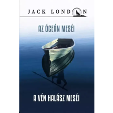 Kossuth Az óceán meséi / A vén halász meséi egyéb e-könyv