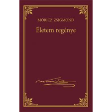 Kossuth Életem regénye szépirodalom