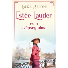 Kossuth Estée Lauder és a szépség álma regény