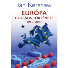 Kossuth Európa ​globális története 1950–2017 egyéb e-könyv