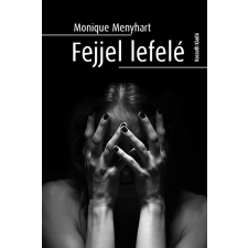 Kossuth Fejjel lefelé irodalom