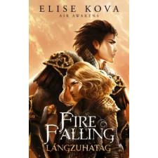 Kossuth Fire Falling – Lángzuhatag egyéb e-könyv