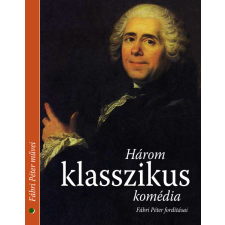 Kossuth Három klasszikus komédia irodalom