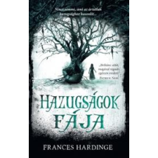Kossuth Hazugságok fája regény