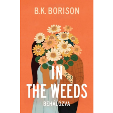 Kossuth In the Weeds – Behálózva egyéb e-könyv
