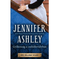 Kossuth Jennifer Ashley - Gyilkosság a cselédfertályban - Mrs. Holloway nyomoz (új példány) irodalom