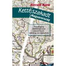 Kossuth Kettészakadt Magyarország egyéb e-könyv