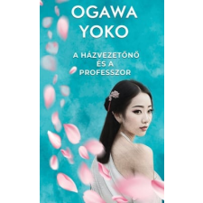 Kossuth Kiadó A házvezetőnő és a professzor regény