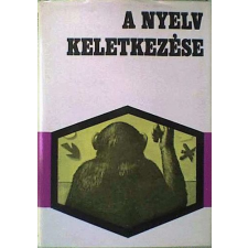 Kossuth Kiadó A nyelv keletkezése antikvárium - használt könyv