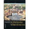 Kossuth Kiadó A pápaság története