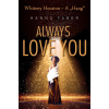 Kossuth Kiadó Always Love You – Whitney Houston