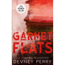 Kossuth Kiadó Az Éden család – Garnet Flats - Éldekorált kiadás regény