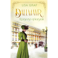 Kossuth Kiadó Dallmayr 3. – Ragyogó új korszak regény