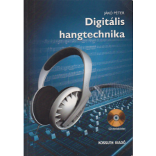 Kossuth Kiadó Digitális hangtechnika antikvárium - használt könyv