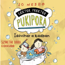 Kossuth Kiadó Doktor Proktor pukipora - Idővihar a kádban - Hangoskönyv hangoskönyv