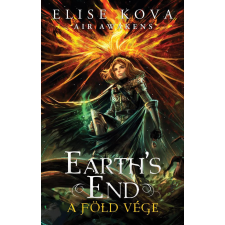 Kossuth Kiadó Earth&#039;s End – A Föld vége regény