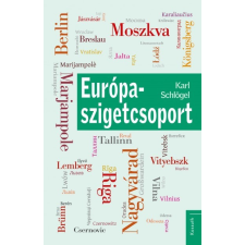 Kossuth Kiadó Európa-szigetcsoport - Városképek Berlin és Moszkva között társadalom- és humántudomány