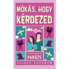 Kossuth Kiadó Mókás, hogy kérdezed - Tíz évig szunnyadó parázs regény