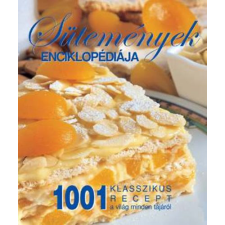 Kossuth Kiadó Sütemények enciklopédiája - 1001 klasszikus recept a világ minden tájáról antikvárium - használt könyv