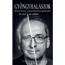 Kossuth Kiadó Zrt. Baranyi Ferenc, Jóna Dávid - Gyöngyhalászok egyéb könyv