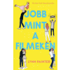 Kossuth Kiadó Zrt. Lynn Painter - Jobb mint a filmeken