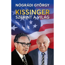 Kossuth Kissinger szerint a világ társadalom- és humántudomány