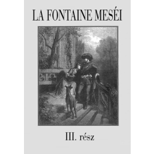 Kossuth La Fontaine meséi 3. rész gyermekkönyvek