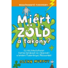 Kossuth Miért zöld a takony?