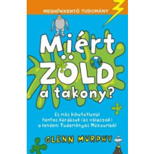 Kossuth Miért zöld a takony? gyermekkönyvek