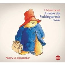 Kossuth - Mojzer A medve, akit Paddingtonnak hívnak gyermekkönyvek