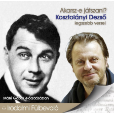 Kossuth - Mojzer Akarsz-e játszani? szépirodalom