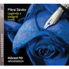 Kossuth - Mojzer Legenda a jóságról szépirodalom