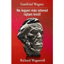 Kossuth Ne legyen más istened rajtam kívül! egyéb e-könyv