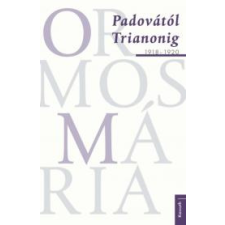 Kossuth Padovától Trianonig társadalom- és humántudomány