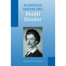 Kossuth Petőfi Sándor válogatott versei szépirodalom