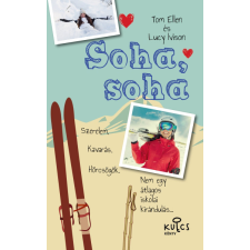 Kossuth Soha, soha gyermekkönyvek